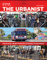 July 2014 SPUR Urbanist Magazine July 2014 SPUR Urbanist Magazine
