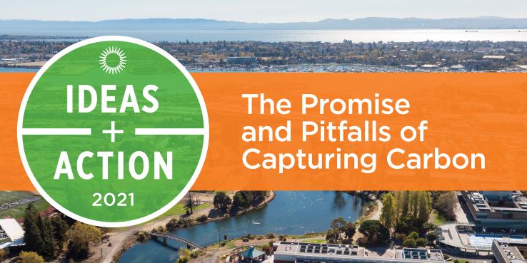 Banner image for The Promise and Pitfalls of Capturing Carbon