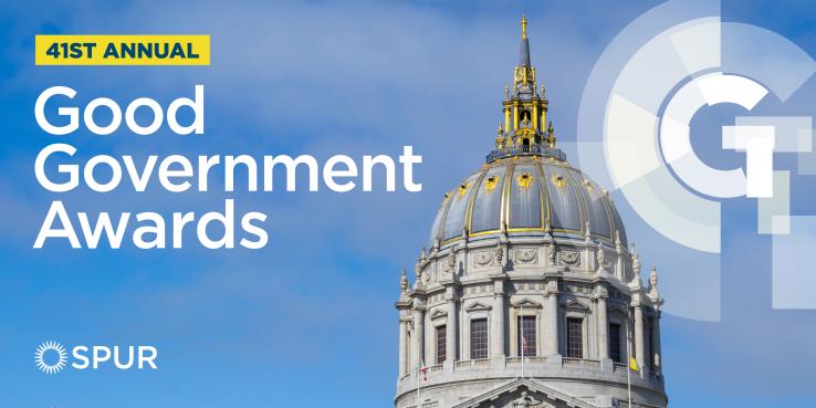 San Francisco City Hall cupola against a blue sky with text that reads 41st Annual Good Government Awards