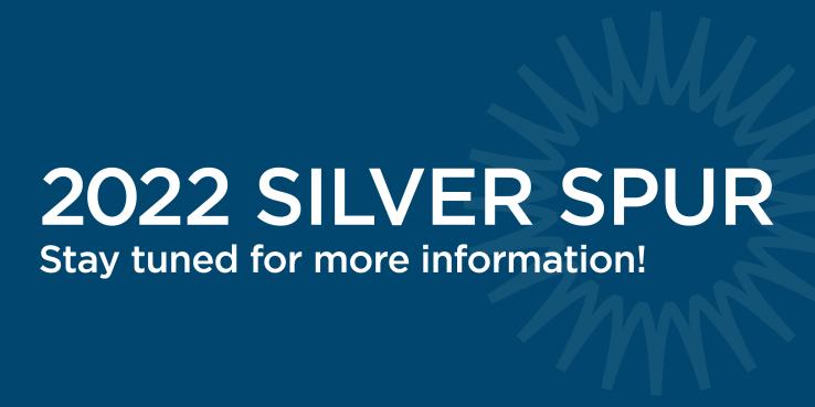 text that reads 2022 Silver SPUR stay tuned for more information!