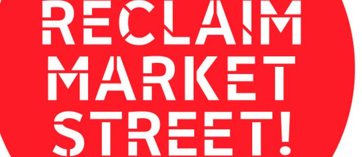 Red and white graphic of the exhibition title: Reclaim Market Street!